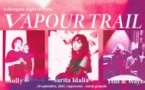 Vapour Trail : Molly + Sarita Idalia / Supersonic (Free entry)