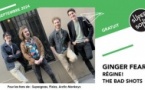 Ginger Fear • Régine! • The Bad Shots / Supersonic (Free entry)