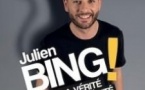 Julien Bing Toute La Vérité , Rien Que La Vérité - Tournée