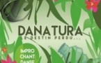 Danatura, le Destin Perdu