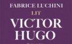 Fabrice Luchini Lit Victor Hugo - Théâtre de la Porte Saint-Martin