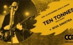 Ten Tonnes (solo show) + Riva Sinistra en concert (côté Records)