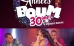 Les Années Boum - Les 30 ans !