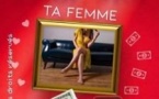 Loue Moi Ta Femme