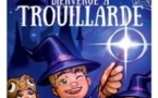 Bienvenue à Trouillarde - A La Folie Théâtre Paris