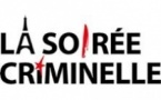 La Soirée Criminelle