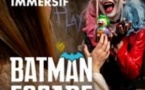 Batman Escape - Escape Game Immersif