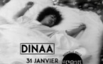 Dinaa +  Première Partie