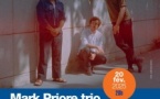 MARK PRIORE TRIO – LES CONCERTS JAZZ MAGAZINE