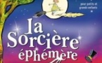 La Sorcière Ephémère - La Grande Comédie, Paris