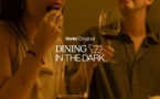 Dining in the Dark : Expérience bistronomique les yeux bandés