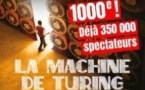 La Machine de Turing - Théâtre Michel, Paris