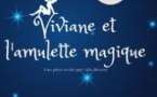 Viviane Et L'Amulette Magique (tournée)