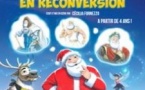 Le Père Noël en Reconversion