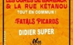 Les Ogres de Barback + La Rue Kétanou + Les Fatals Picards + Didier SuperLes Ogres de Barback + La R