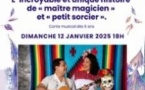 L’ Incroyable et Unique Histoire de « Maître Magicien » et « Petit Sorcier »