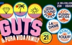 Free Your Funk : GUTS & PURA VIDA FAMILY