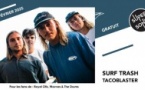 Surf Trash • Tacoblaster