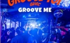 GROOVE TOI avec GROOVE ME