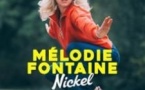 Mélodie Fontaine - Nickel - Théâtre de l'Oeuvre, Paris