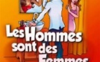 Les Hommes sont des Femmes Comme les Autres ( Tournée )