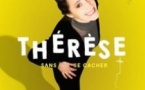 Thérèse - Sans se Cacher