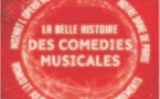 La Belle Histoire des Comédies Musicales -  Par la Compagnie Trabucco