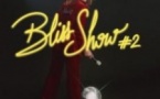 Bliss Show #2 - Tournée