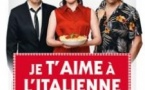 Je t'aime à l'Italienne (Tournée)