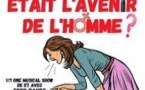 Et si la Femme Etait l'Avenir de l'Homme ?