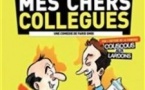 Mes Chers Collègues