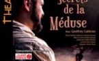 Les Secrets de la Méduse - Théâtre Le Ranelagh, Paris