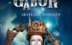 Gabor et les Chapeaux Rouillés