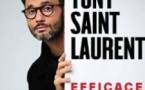 Tony Saint Laurent - Efficace - Théâtre des Mathurins, Paris