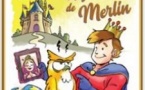 Au Royaume de Merlin