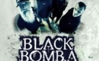 Black Bomb A ( Tournée )