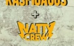 Raspigaous + Natty Crew