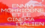 Ennio Morricone & Le Cinéma Italien - Les Plus Grandes Musiques de Films