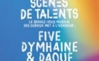 Scènes de Talents : Five, Daouf, Dymhaine