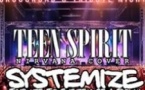 Nirvana × System of a Down -  By Teen Spirit × Systemize