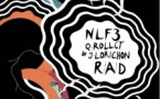 30 YEARS OF PROHIBITED RECORDS – NLF3 + Quentin Rollet & Jérôme Lorichon + R/A/D