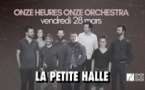 Onze Heures Onze Orchestra