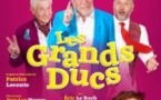 Les Grands Ducs - Théâtre de Passy, Paris