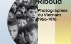 Musée Guimet - Collections et Exposition «Marc Riboud. Photographies du Vietnam 1966-1976»