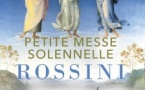 Petite Messe Solennelle de Rossini