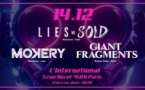 Lies We Sold + Giant Fragments + Mokery