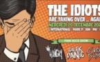 The idiots are taking over...again : We Hungry + Balek Panic + Circle Dudes