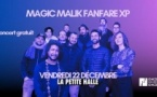 Magic Malik Fanfare XP // La Petite Halle