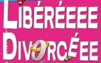 Libéréeee Divorcéee