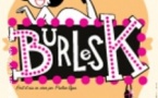 Burlesk (Les Bulles du Rire 2024)